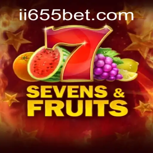 SevensFruits: Uma Viagem Atraente pelo Mundo dos Cassinos com 655bet