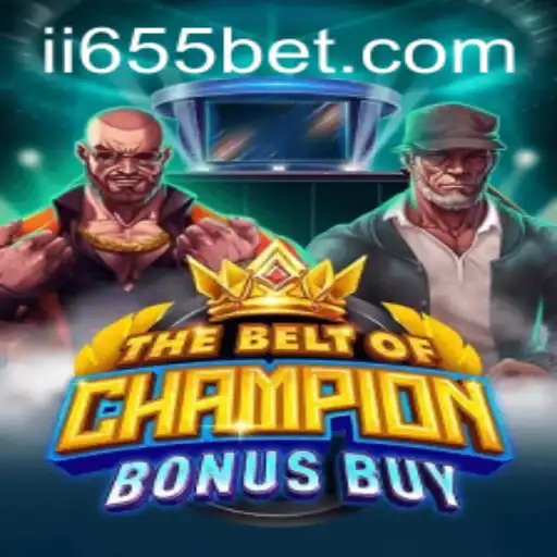Explorando TheBeltOfChampionBonusBuy: A Nova Experiência de Jogo no 655bet