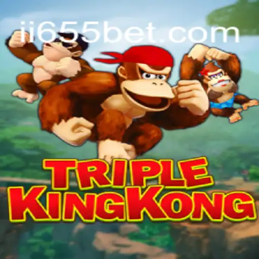 TripleKingKong: Descubra a Emocionante Experiência de Jogo Integrada ao 655bet